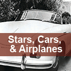 Hollywood Stars, Cars and Airplanes